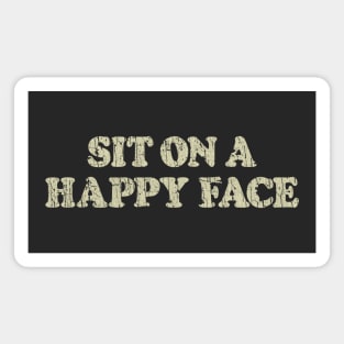 Sit on a Happy Face 1975 Magnet